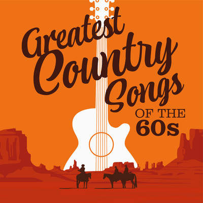 Greatest Country Songs of the 60s/Various Artists