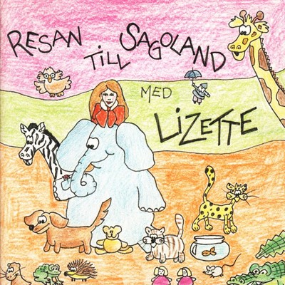アルバム/Resan till sagoland med Lizette/Lizette Palsson