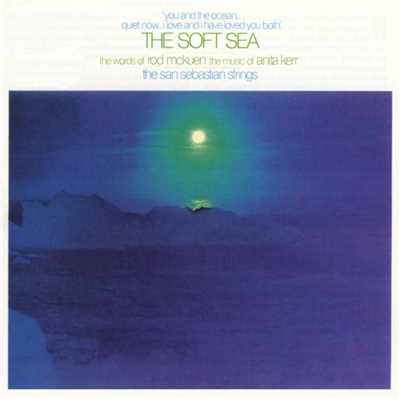 アルバム/The Soft Sea/San Sebastian Strings