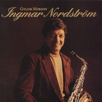 アルバム/Gyllne morgon/Ingmar Nordstrom