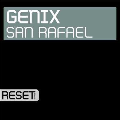 San Rafael (M.I.K.E.'s Energized Remix)/Genix