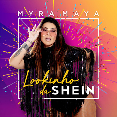 シングル/Lookinho da Shein/Myra Maya