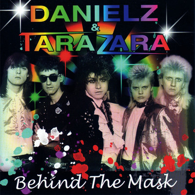 Behind The Mask/Danielz & Tarazara