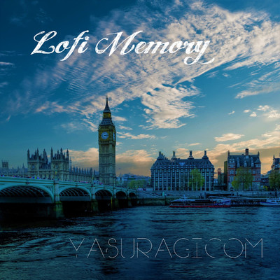 Lofi Memory/YASURAGICOM