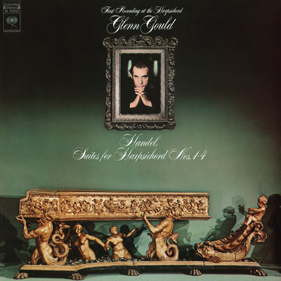 Handel: Suites for Harpsichord Nos. 1-4, HWV 426-429 ((Gould Remastered))/Glenn Gould