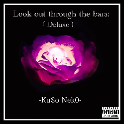 アルバム/Look out through the bars: (Deluxe)/Ku$o.Nek0