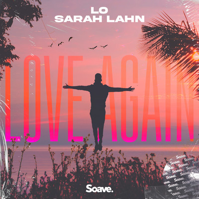 Love Again/LO & Sarah Lahn