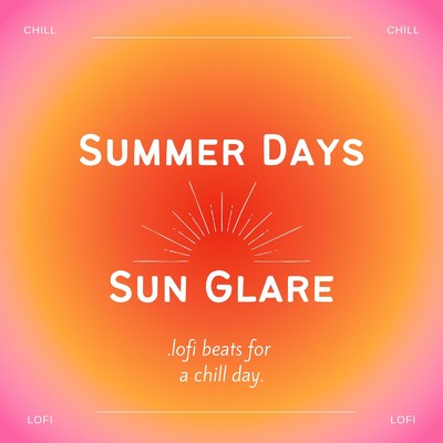 アルバム/Summer Days Sun Glare 〜真っ青な夏空と太陽とチルBGM〜 (DJ Mix)/Eximo Blue