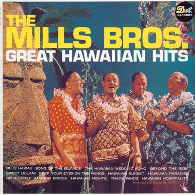アルバム/Great Hawaiian Hits/ミルス・ブラザーズ