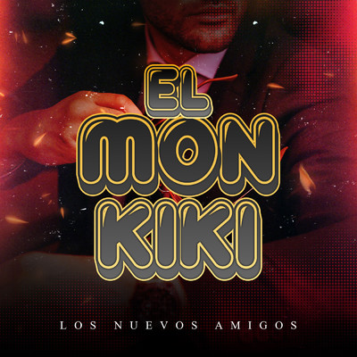 シングル/El Monkiki/Los Nuevos Amigos