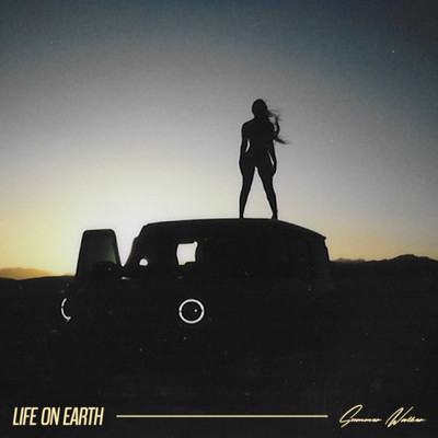 Life On Earth - EP (Clean)/サマー・ウォーカー
