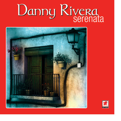 アルバム/Serenata/Danny Rivera