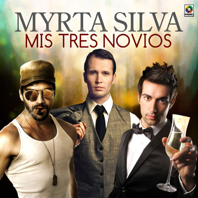 アルバム/Mis Tres Novios/Myrta Silva