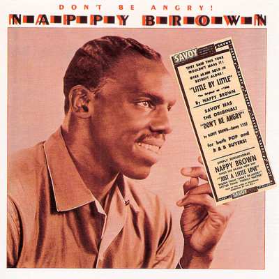 アルバム/Don't Be Angry！/Nappy Brown