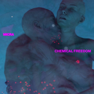 シングル/Chemical Freedom/Micra