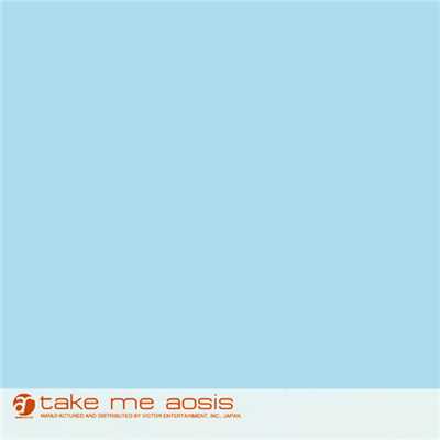 take me aosis 〜Brazilian Cafe〜/Various Artists