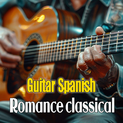 Guitar Spanish Romance Classic/Hanna Chan／Hannah Hk