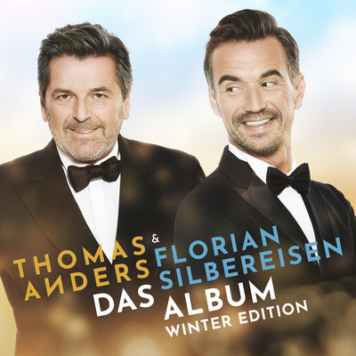 Das Album (Winter Edition)/Thomas Anders & Florian Silbereisen