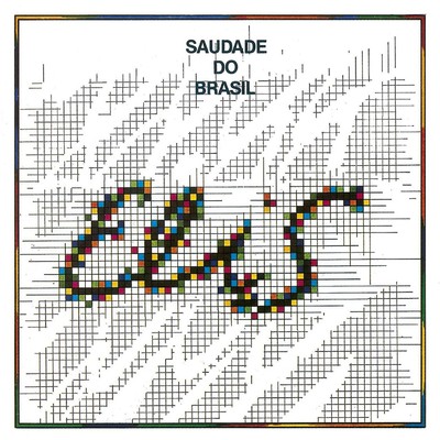 アルバム/Saudade do Brasil/エリス・レジーナ