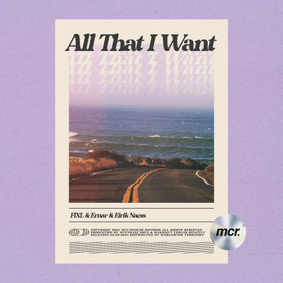 All That I Want (feat. Eirik Naess)/FIXL & Ernar