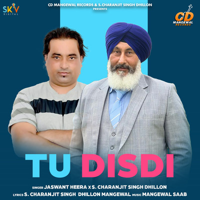 シングル/Tu Disdi/Jaswant Heera & S. Charanjit Singh Dhillon