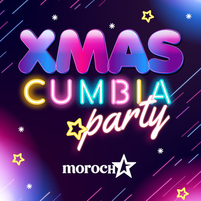 Xmas Cumbia Party/La Morocha