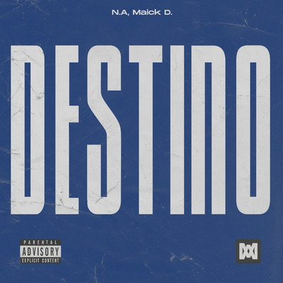 シングル/Destino/N.A , Maick D.