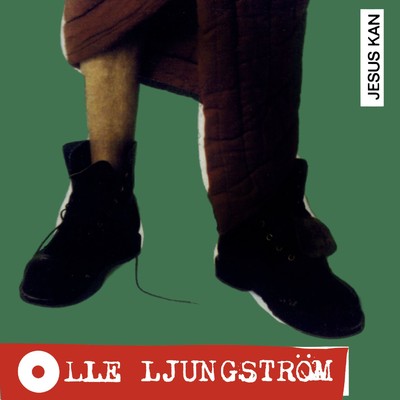 Jesus kan/Olle Ljungstrom