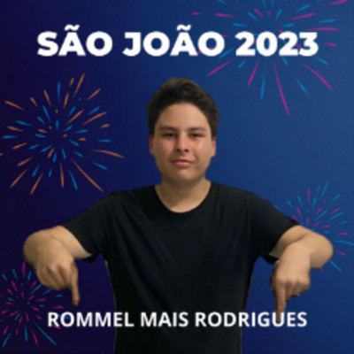 アルバム/Sao Joao 2023/Rommel Mais Rodrigues