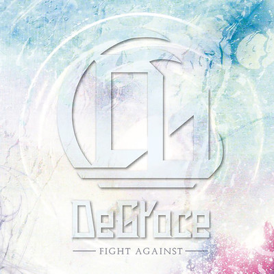 Fight Against(abstract ver)/DeGrace
