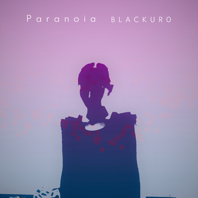シングル/Paranoia/BLACKUR0