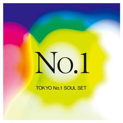 シングル/Dear My Friend/TOKYO No.1 SOUL SET
