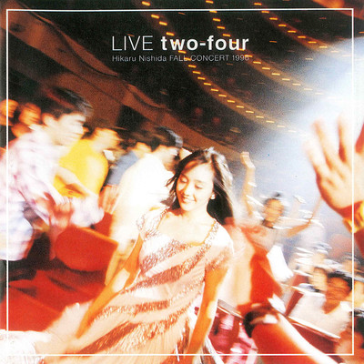 アルバム/LIVE two-four Hikaru Nishida FALL CONCERT 1996/西田ひかる