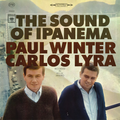 The Sound of Ipanema/Paul Winter／Carlos Lyra
