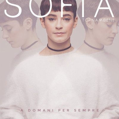 シングル/A DOMANI PER SEMPRE/Sofia Tornambene