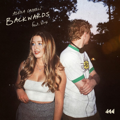Backwards feat.Knox/Alexa Cappelli