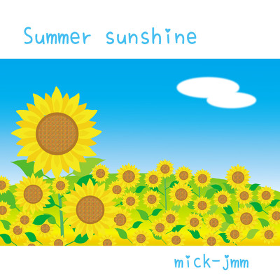 アルバム/Summer sunshine/mick-jmm