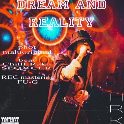 dream and reality/H.R.K
