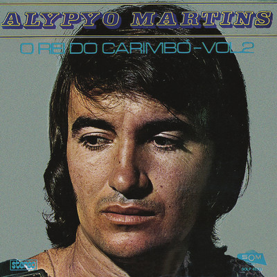 アルバム/O Rei Do Carimbo/Alypyo Martins