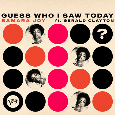 アルバム/Guess Who I Saw Today (featuring Gerald Clayton／Duo Version)/サマラ・ジョイ
