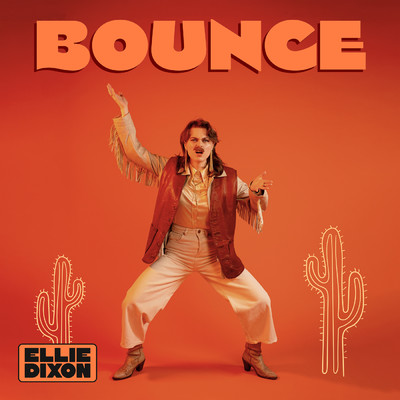 シングル/Bounce (Explicit)/Ellie Dixon