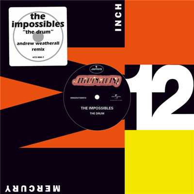 The Drum (12” Mix)/The Impossibles