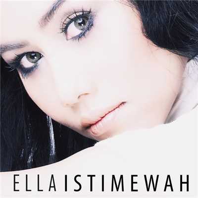 シングル/Istimewah/Ella