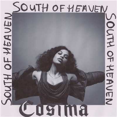 South Of Heaven (Explicit)/Cosima