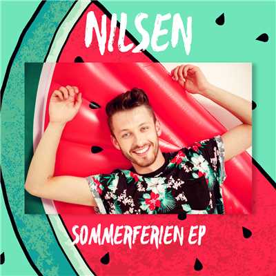アルバム/Sommerferien - EP/Nilsen