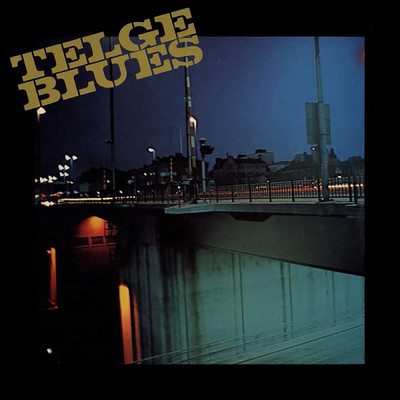 My Time To Go/Telge Blues