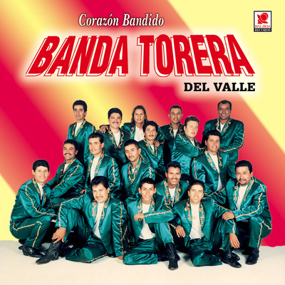 アルバム/Corazon Bandido/Banda Torera del Valle