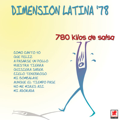 シングル/A Pasarse Un Pollo/Dimension Latina