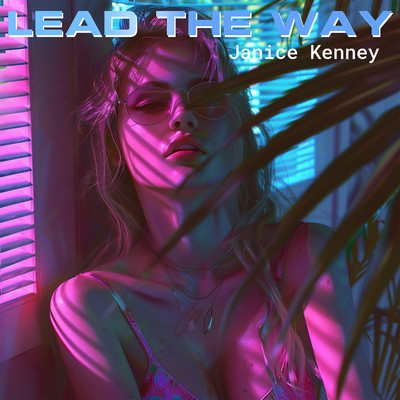 アルバム/Lead The Way/Janice Kenney