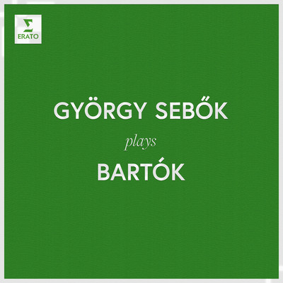 15 Hungarian Peasant Songs, Sz. 71: No. 1, Old Tune I. Rubato/Gyorgy Sebok